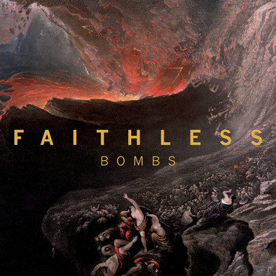 シングル/Bombs (Edit) feat.Harry Collier/Faithless