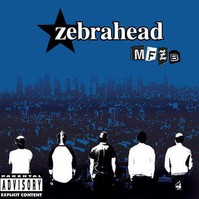 アルバム/MFZB (Explicit)/Zebrahead