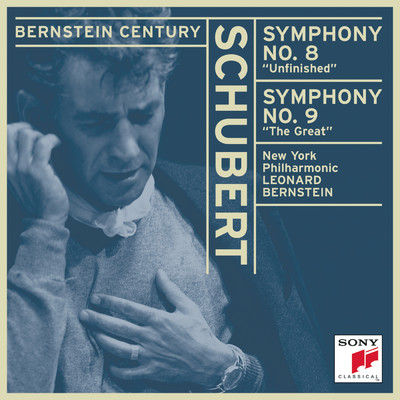 Schubert:  Symphonies No. 8, ”Unfinished” and No. 9, ”The Great”/Leonard Bernstein