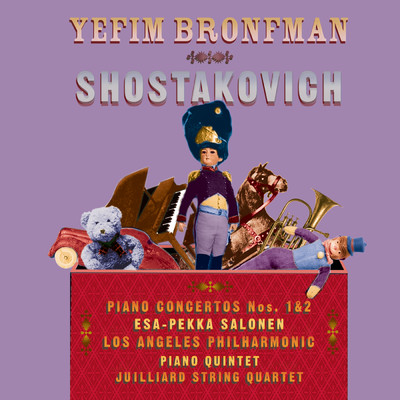 アルバム/Shostakovich: Piano Concertos Nos. 1, 2 & Piano Quintet in G Minor/Yefim Bronfman／Juilliard String Quartet／Los Angeles Philharmonic／Esa-Pekka Salonen