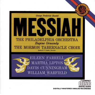 Messiah, HWV 56: Part I, No. 4 Chorus: ”And the glory of the Lord”/Eugene Ormandy／The Mormon Tabernacle Choir