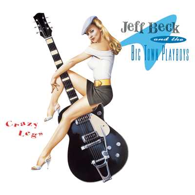 B-I-Bickey-Bi-Bo-Bo-Go (Album Version)/Jeff Beck & The Big Town Playboys