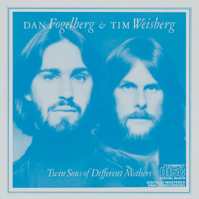 アルバム/Twin Sons Of Different Mothers/Dan Fogelberg