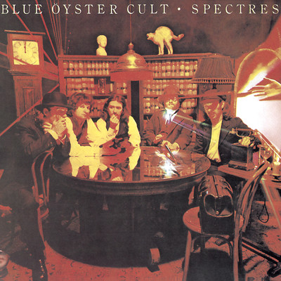 アルバム/Spectres/Blue Oyster Cult