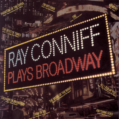 アルバム/Ray Conniff Plays Broadway/Ray Conniff
