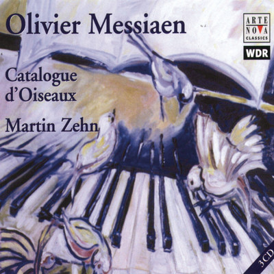 Messiaen: Catalogue D'Oiseaux/Martin Zehn