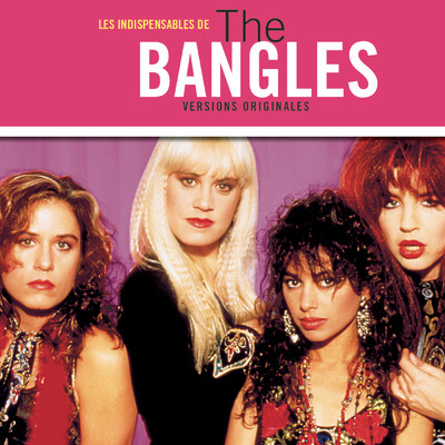 アルバム/Les indispensables/The Bangles