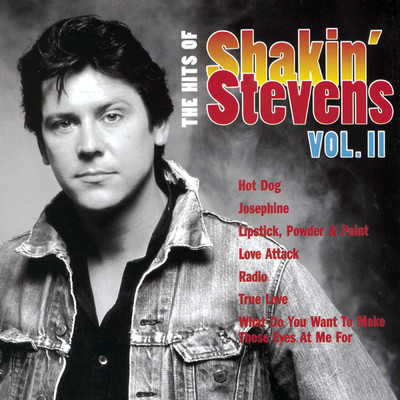 アルバム/The Hits Of Shakin' Stevens Vol II/Shakin' Stevens