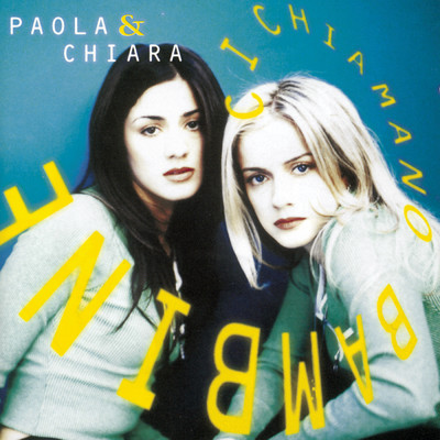 Ti Vada O No (I Won't Say I'm In Love) (Album Version)/Paola & Chiara
