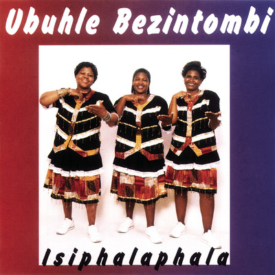 Isiphalaphala/Ubuhle Bezintombi