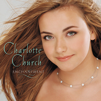 アルバム/Enchantment/Charlotte Church