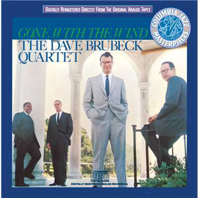 アルバム/Gone With The Wind/The Dave Brubeck Quartet