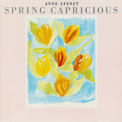 アルバム/Spring Capricious/Anne Linnet