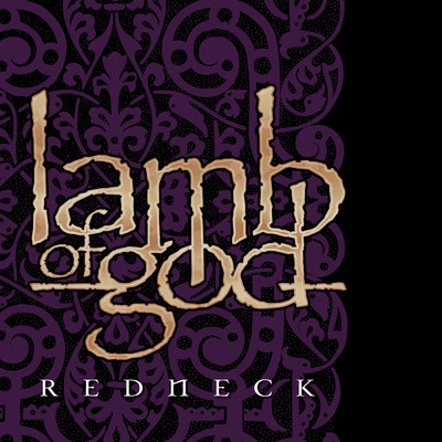 Redneck (Clean Version) (Clean)/Lamb of God