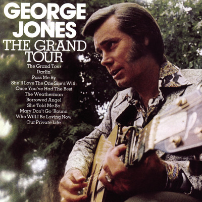 アルバム/The Grand Tour/George Jones