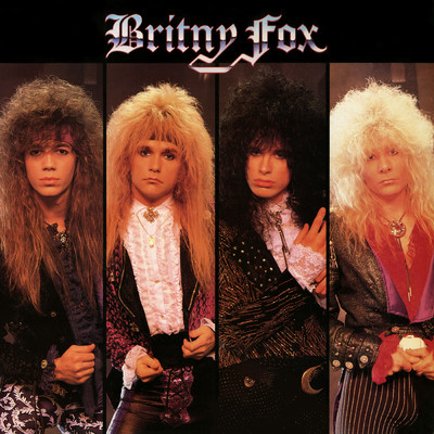 Britny Fox (Expanded Edition - 2023 Remaster)/Britny Fox