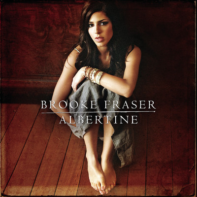 Love, Where Is Your Fire/Brooke Fraser