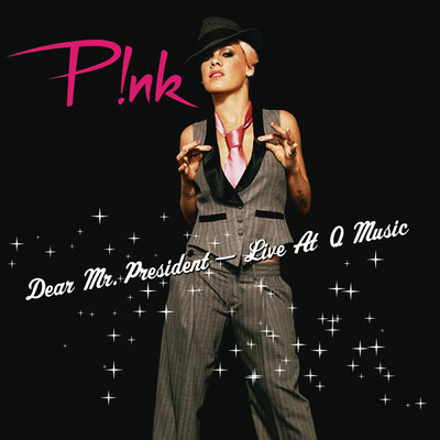 Dear Mr. President (Live At Q Music)/Pink