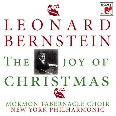 The Joy of Christmas/Leonard Bernstein