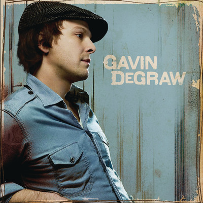 アルバム/Gavin DeGraw/Gavin DeGraw