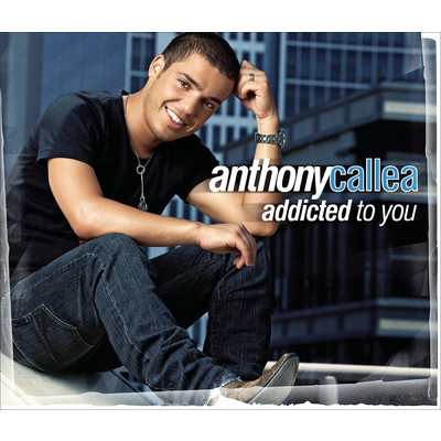 アルバム/Addicted To You/Anthony Callea