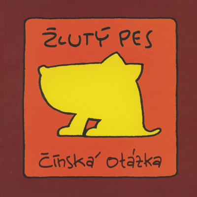 アルバム/Cinska Otazka/Zluty Pes