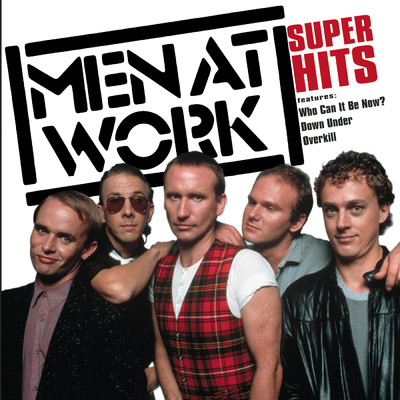 アルバム/Super Hits/Men At Work