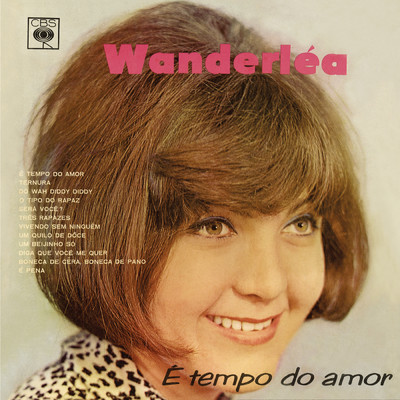 Diga Que Voce Me Quer (Tell Me That You Love Me Too)/Wanderlea