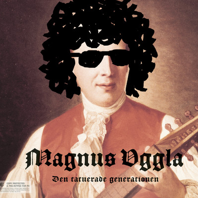 アルバム/Den tatuerade generationen/Magnus Uggla