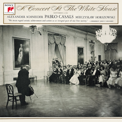 アルバム/A Concert at the White House/Pablo Casals