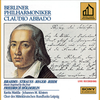 Brahms & Strauss & Reger & Rihm: Music Inspired by the Poet Friedrich Holderlin/Claudio Abbado