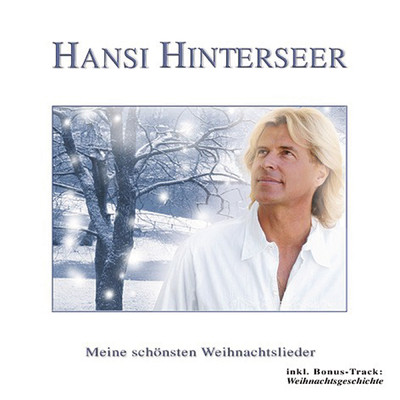 アルバム/Meine schonsten Weihnachtslieder/Hansi Hinterseer