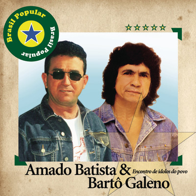 Brasil Popular - Amado Batista E Barto Galeno/Various Artists