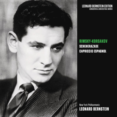 Rimsky-Korsakov:  Sheherazade; Capriccio espagnol/Leonard Bernstein