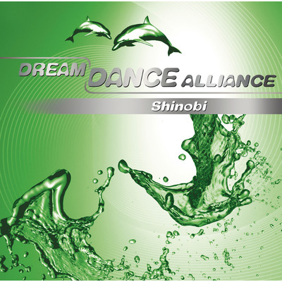 シングル/Shinobi (Bami Goreng Mix)/Dream Dance Alliance