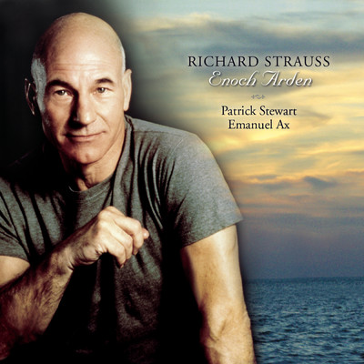 Enoch Arden, Op. 38, A melodrama for piano and speaker after Alfred Lord Tennyson: ”Thus over Enoch's early silvering head”/Patrick Stewart／Emanuel Ax