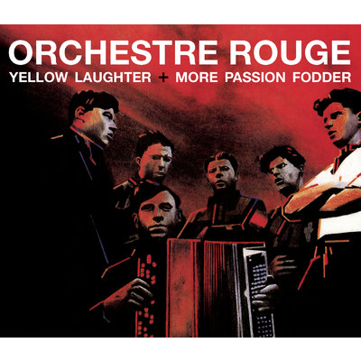 ”Think Of All The Starving Children In India” (Jesus Christ, Ha, Ha, I'm Sick)/Orchestre Rouge