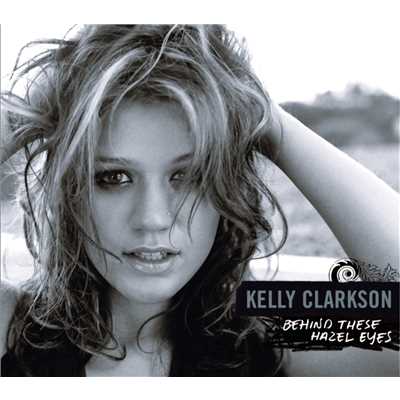 アルバム/Behind These Hazel Eyes/Kelly Clarkson