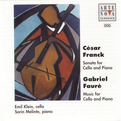 アルバム/Franck: Sonata for Cello and Piano／Faure: Various pieces/Emil Klein