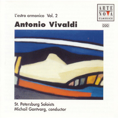 Vivaldi: L'Estro Armonico Vo.2 op.3 No.7-12/Michail Gantvarg