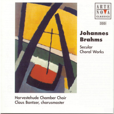 アルバム/Brahms: Secular Choral Work／Das weltliche Chorwerk/Claus Bantzer