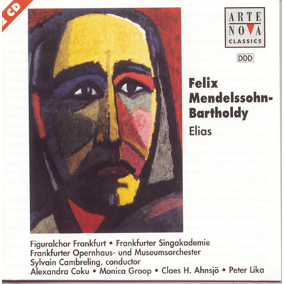Elias - Oratorio after Words from the Old Testament: No. 13 Recitativo (Elias) and Choir/Sylvain Cambreling
