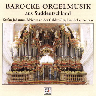 アルバム/Ochsenhausener Orgelbuch etc./Stefan Johannes Bleicher