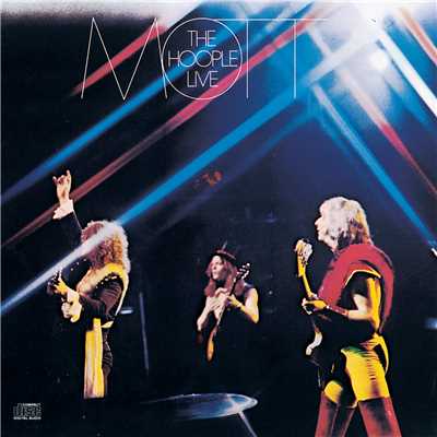 Walking With a Mountain (Live)/Mott The Hoople