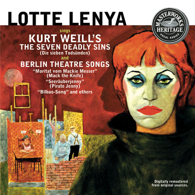 Lotte Lenya Sings Kurt Weill - The Seven Deadly Sins ／ Berlin Theatre Songs/Lotte Lenya