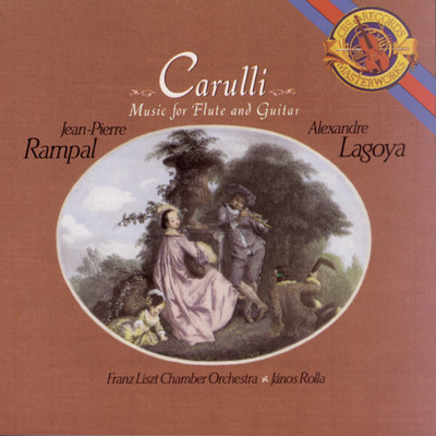 Carulli: Works for Flute & Guitar/Jean-Pierre Rampal／Alexandre Lagoya／Franz Liszt Chamber Orchestra／Janos Rolla