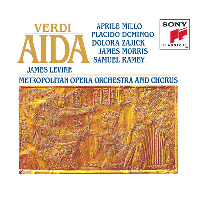 Aida/Aprile Millo, Placido Domingo, Dolora Zajick, Samuel Ramey, James Morris, Metropolitan Opera Orchestra, James Levine
