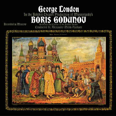 Boris Godunov -  Musical Folk Drama in Four Acts: Act II (The Tsar's Chambers in the Kremlin): Where do you lie, beloved mine/George London