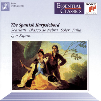 アルバム/The Spanish Harpsichord/Igor Kipnis