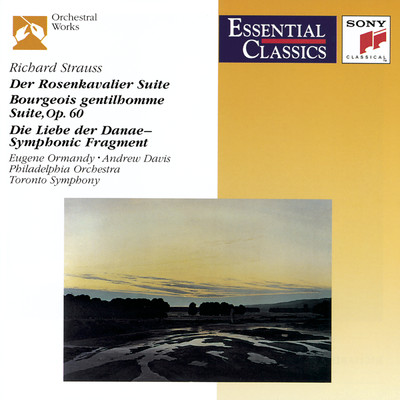 シングル/Der Burger als Edelmann Suite, Op. 60: VI. Courante/Eugene Ormandy